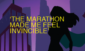 Marathon made me feel invincible